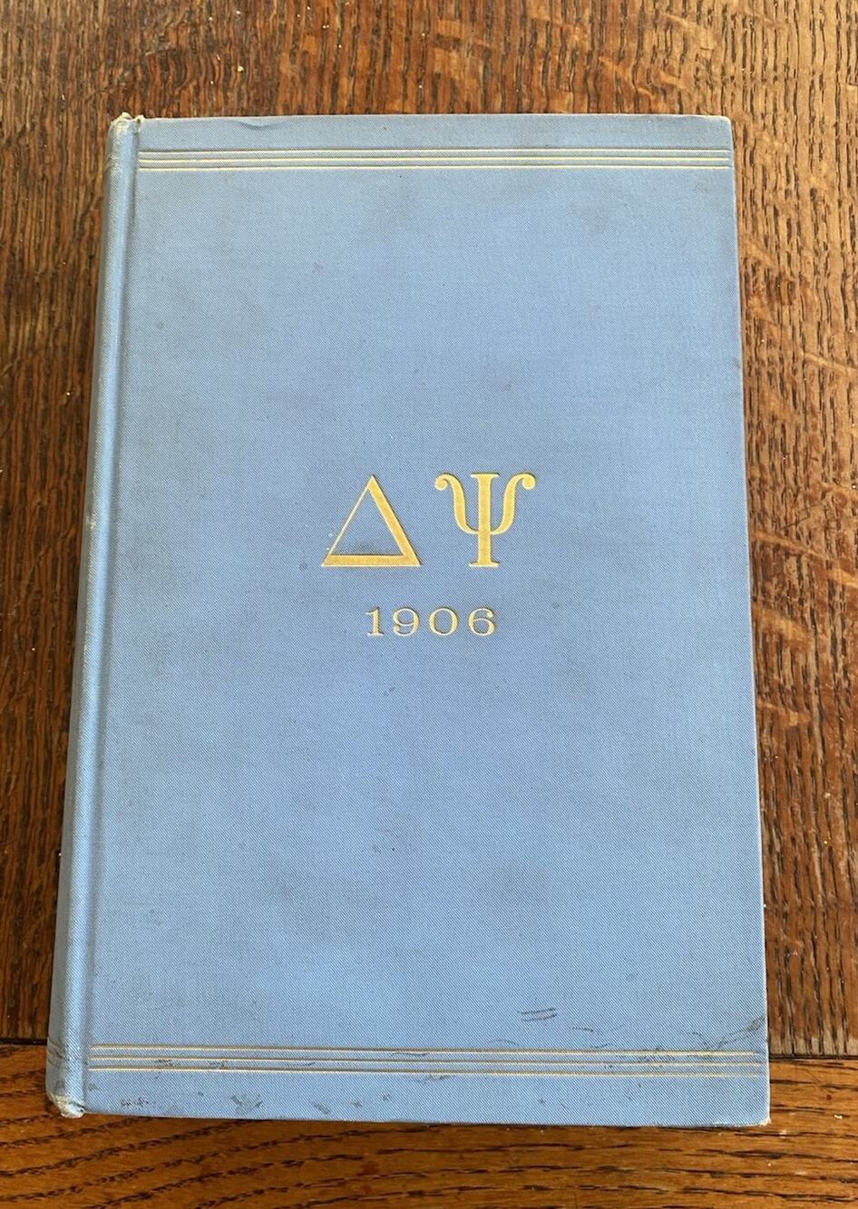 Antique 1906 DELTA PSI Catalog Book Members of the Fraternity Revised Corrected